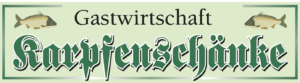 Sponsorenlogo Gastwirtschaft Karpfenschänke